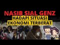 GenZ Tidak Lemah Memang Situasi Ekonomi Saat Ini Jauh Lebih Berat GenZ Tidak Lemah Memang Situasi Ekonomi Saat Ini Jauh Lebih Berat