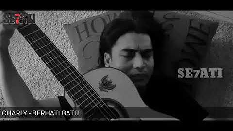 Charly - Berhati batu