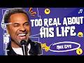 Mike Epps Gets Too Real About Life, Family & His Crazy Past | Stand-up Comedy 🔥