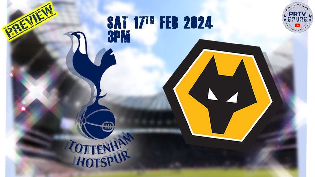 PL SPURS v WOLVES PREVIEW SHOW YouTube