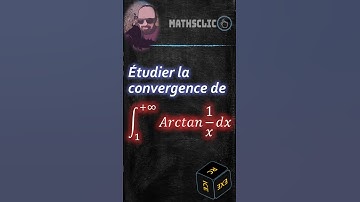 🔴MATHSCLIC SHORTS | ÉTUDE DE LA CONVERGENCE D