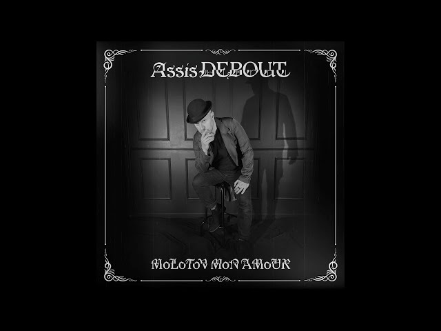 Molotov Mon Amour - Assis Debout (Teaser)