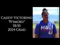 Casidy piimoku victorino  3bss  2024 grad