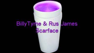 Billytyme & Rus James Scarface