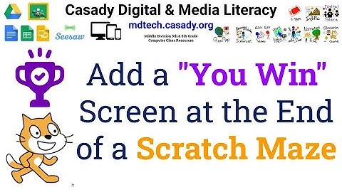Add a  You Win  Screen at the End of a Scratch Maze