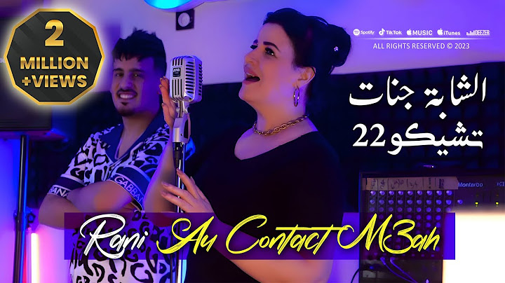 Cheba Djenat 2023 Rani Au Contact M3ah انا عشقه انا تاع قلبه © Avec Tchikou 22 | Clip Officiel 2023
