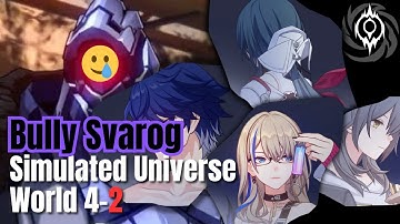 Bully Svarog (Nihility) | Honkai: Star Rail - Simulated Universe World 4 Difficulty 2