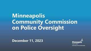 December 11, 2023 Community Commission on Police Oversight