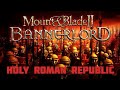 [TIMELAPSE x5 SPEED] M&amp;B 2 Bannerlord - Holy Roman Republic [PART 1]