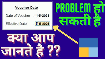 #213 TallyPrime Effective date of voucher | Effective Date क्या होती है ??