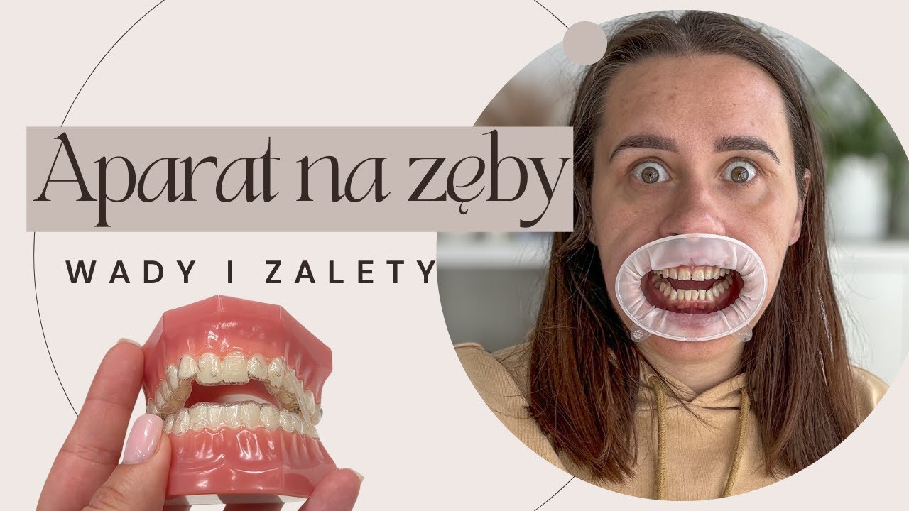 Aparat na Zęby Pierwsze Wrażenia | Nakładki Invisalign  | jedz pysznie