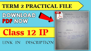 Class 12 Term 2 Practical File | Informatics Practices class 12 Term 2 Practical File for 2021-22