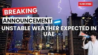 Unstable weather in Dubai | UAE weather | Rain in Dubai