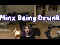 Justaminx funny drunk moments  recent minx twitch stream