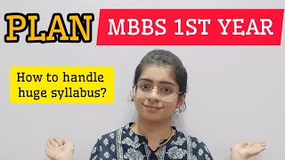 How to Plan your MBBS 1st Year #mbbs1styear #mbbs #mbbslife