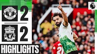 Salah Penalty for Point in Premier League Draw | Man United 2-2 Liverpool | Highlights
