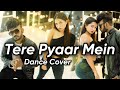  tere pyaar mein dance cover  oshan liyange dance ft nataliya tu jhoothi main makkaar