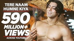 Tere Naam Humne Kiya Hai Full Song | Tere Naam | Salman Khan