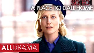 A Place To Call Home | The Prodigal Daughter | S01 EP1 | All Drama