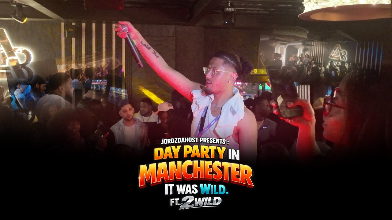 2 DAY PARTIES. 2 CITIES. FT. 2WILD (PART 1 : MANCHESTER) - YouTube