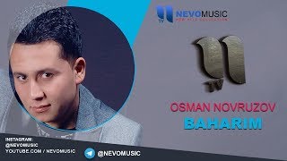 Osman Navruzov - Baharim | Осман Наврузов - Бахарим (music version)