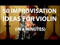 50 Improvisation Ideas for Violin/Fiddle