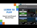 Importing and Exporting World Files in Minecraft Education
