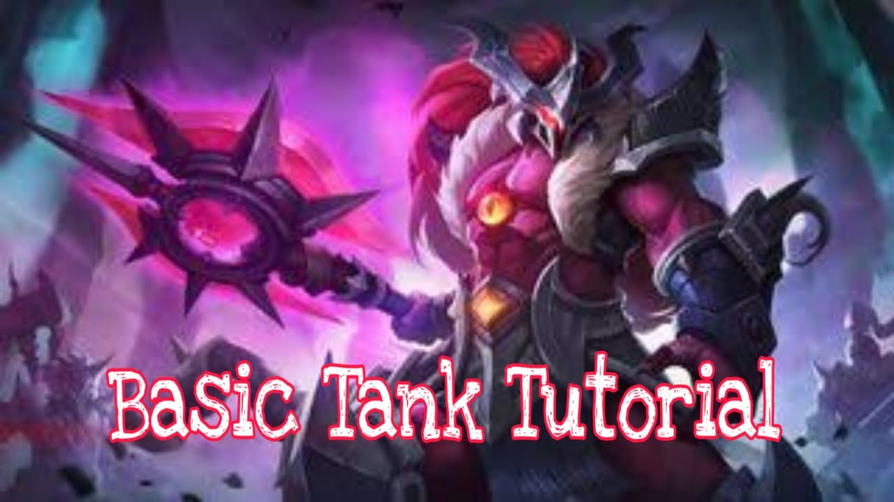 Basic tutorial how to play Tank l MLBB YouTube