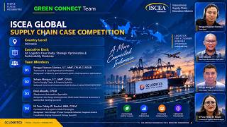 GREEN CONNECT TEAM for ISCEA Global Supply Chain Case Competition (GC Logistics)
