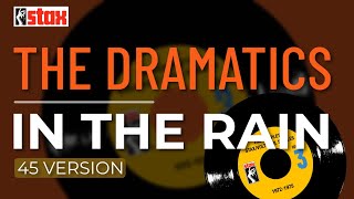 The Dramatics - In The Rain (45 Version) (Official Audio)