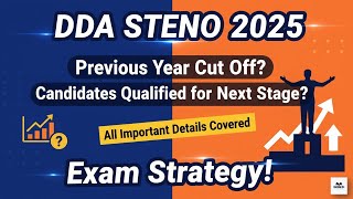 DDA Steno Previous Year Cut Off - Exam Strategy - Low Competition  screenshot 1