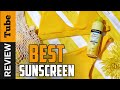 ✅ Sunscreen: Best Sunscreen  (Buying Guide)