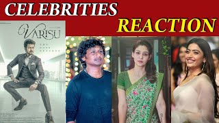 Varisu First look Celebrities reaction | Varisu Celebrities Reaction | Varisu First Look