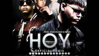 Video thumbnail of "Hoy Remix Farruko Ft  Daddy Yankee, J alvarez & Jory. (Con letra)."