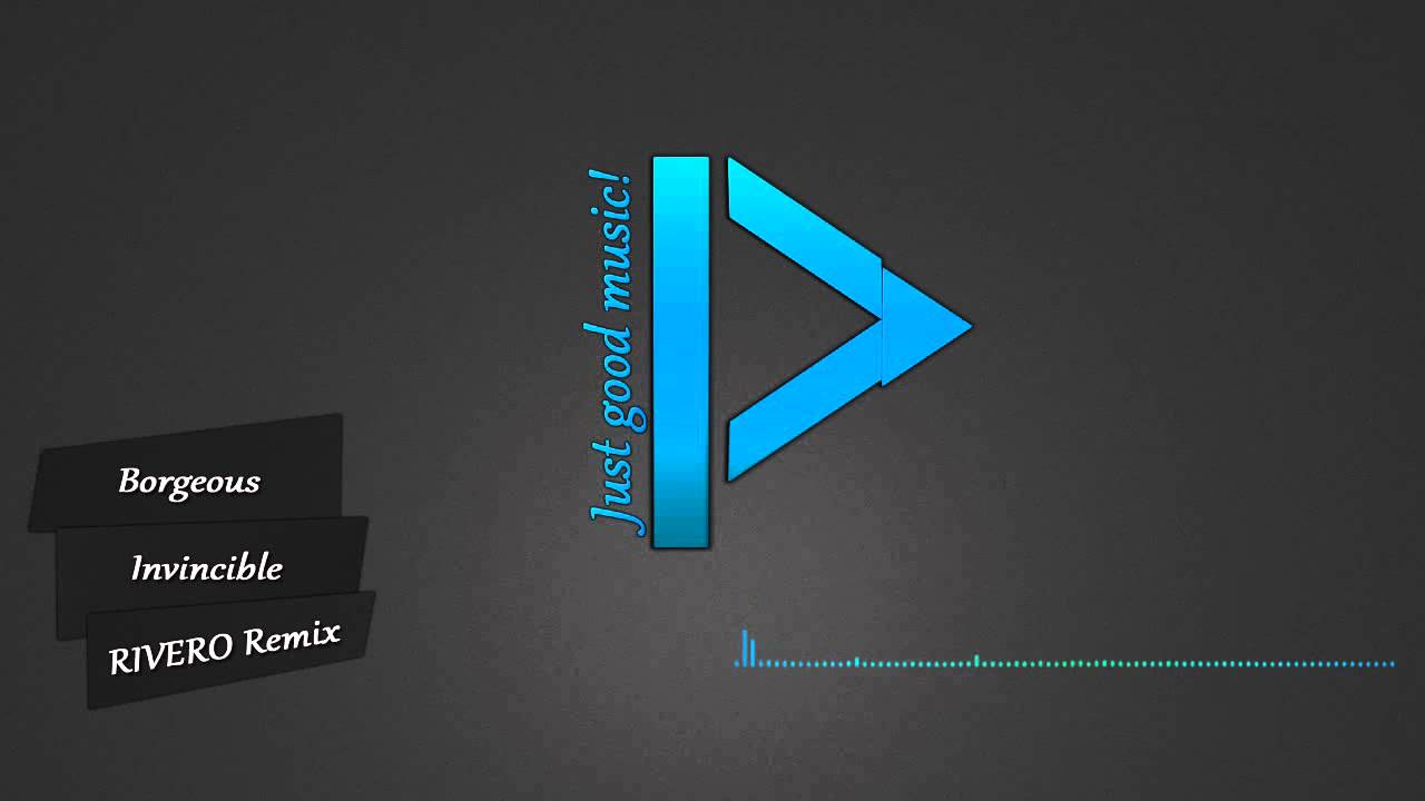 Borgeous - Invincible (RIVERO Remix)