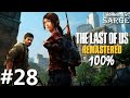 Zagrajmy w The Last of Us Remastered PL (100%) odc. 28 - KONIEC GRY NA 100% | Hard