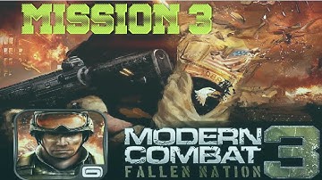 MODERN COMBAT 3 (MC3) GAMEPLAY WALKTHROUGH MISSION 3 Thunder hill