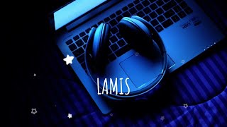 LAMIS - LALA ATILA