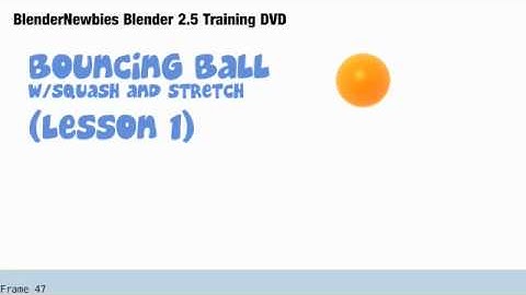 Bouncing Ball Lesson 1 on Blender 2.5 DVD