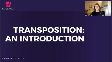 What is Transposition in Music Theory? (sample video from our Grade 5 Music Theory Course)