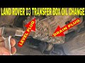 Land rover Discovery 3 Transfer Box Oil Change. Super Easy