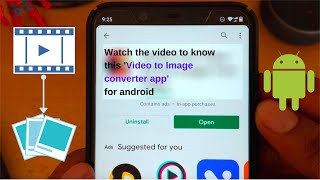 How to Convert Video to JPG Images on Android | Free Video to JPG Converter App for Android screenshot 3