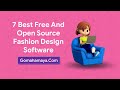 7 best free and open source fashion design software