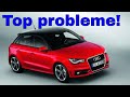 Probleme Audi A1 -Ce bube are micuta simpatica?