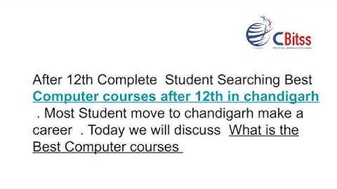 Computer courses in chandigarh - Cbitss Technologies