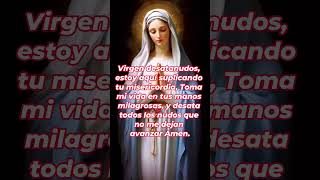 ¡VIRGEN DESATANUDOS AYUDAME!  #oracionabundancia #catholicsaint #fe #oracionmilagrosa #virgen