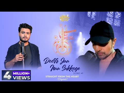 Doorr Jaa Naa Sakkoge Studio Version  Himesh Ke Dil Se The Album Himesh Reshammiya Raj Barman