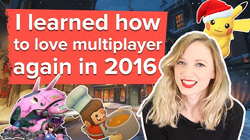In 2016, I learned to love multiplayer games again