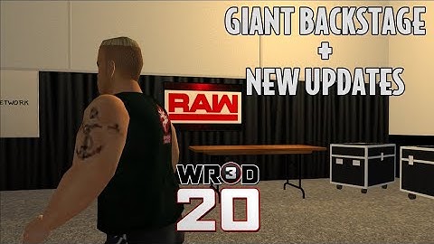WR3D 2020- Giant Backstage New Updates! (ANDROID & PC) By Wr3d Network | Rishab Mehra