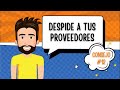 TIP#12 para 2021: ¡Despide a tus proveedores!